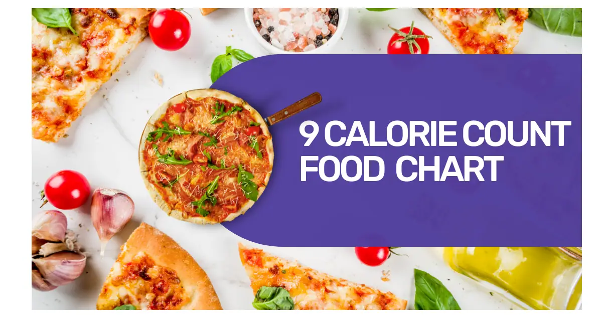 9 Calorie Count Charts