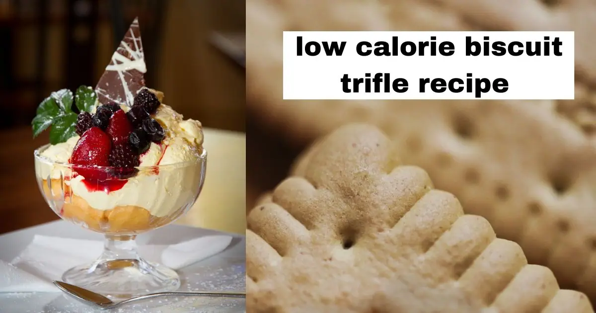 low calorie biscuit trifle recipe